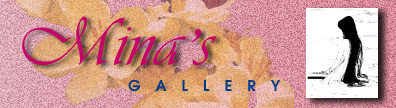 Mina's Gallery