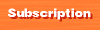 [ Subscription ]