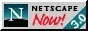 Netscape Now!